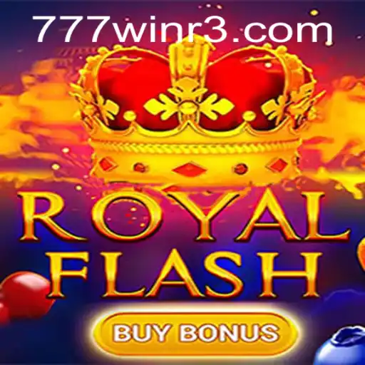 RoyalFlashBuyBonus: Descubra o Jogo Excitante com Oportunidades de Ganhar 777win