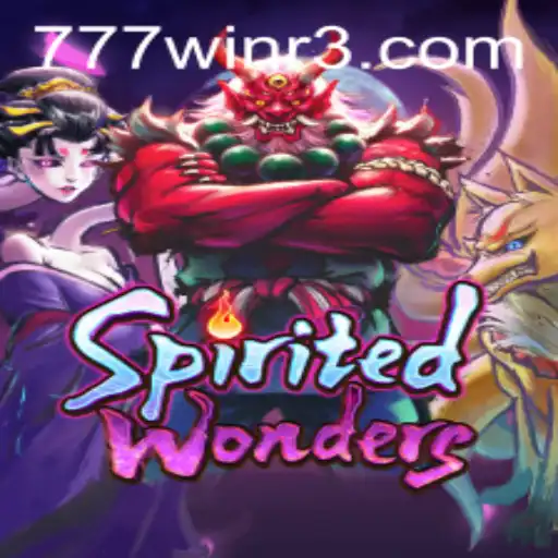 Descubra o Fascinante Jogo 'SpiritedWonders' e Como Ele Se Conecta ao Fenômeno 777win